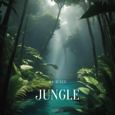 Jungle | Boomplay Music