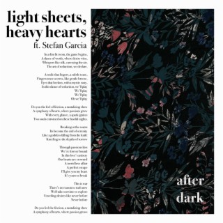 Light Sheets, Heavy Hearts
