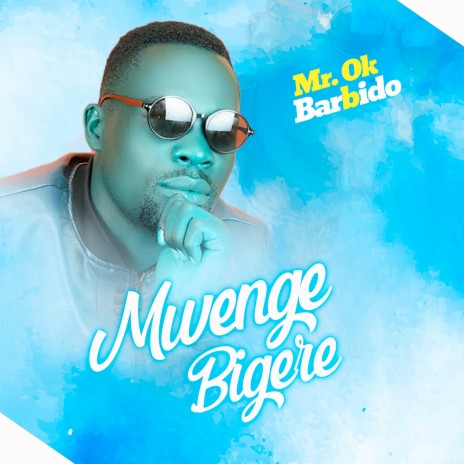 Mwenge Bigere | Boomplay Music