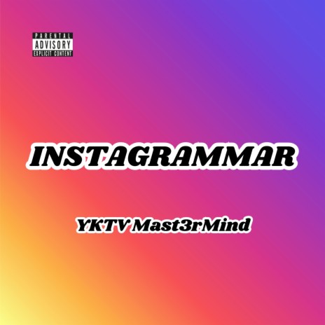 Instagrammar | Boomplay Music