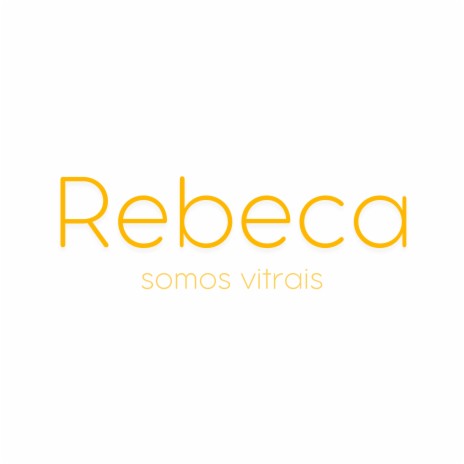 Rebeca | Boomplay Music