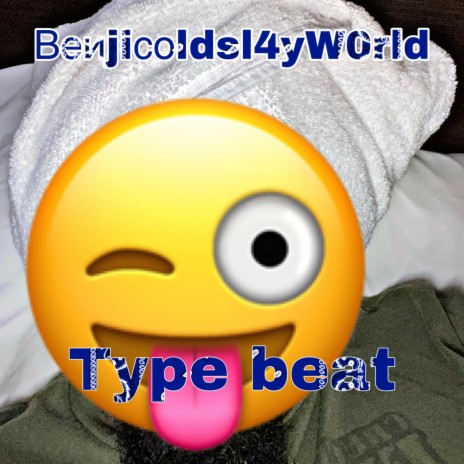 BenjiColdsl4yW0rld Type Beat