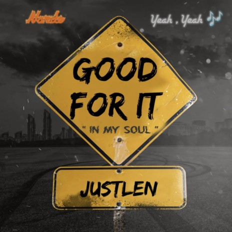 Good For It | Boomplay Music