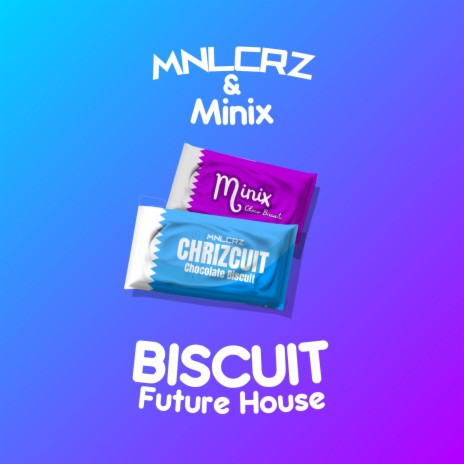 Biscuit ft. DJ-Minix | Boomplay Music