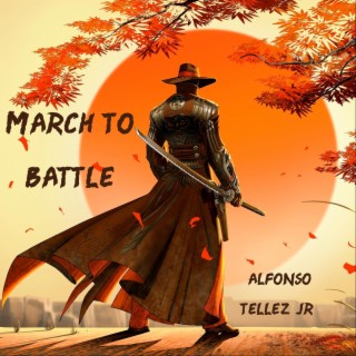 March To Battle