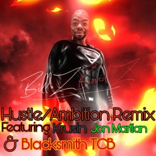 Hustle/Ambition (Radio Edited Remix)