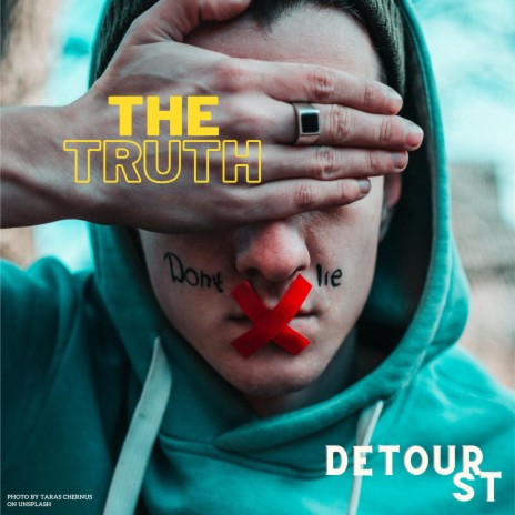 The Truth | Boomplay Music