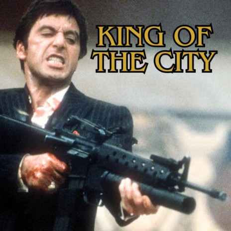 KING OF THE CITY | Boomplay Music