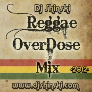 Reggae Overdose Mix