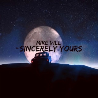 Sincerely Yours