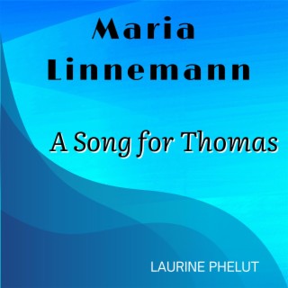 A song for Thomas