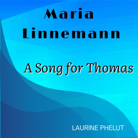 A song for Thomas | Boomplay Music