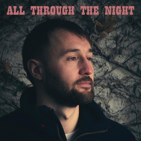 All Through the Night