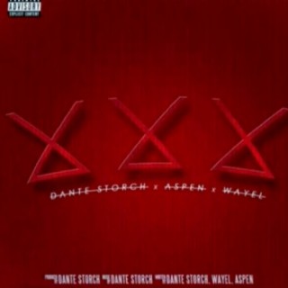 3 X (feat. Dante Storch & Wayel)