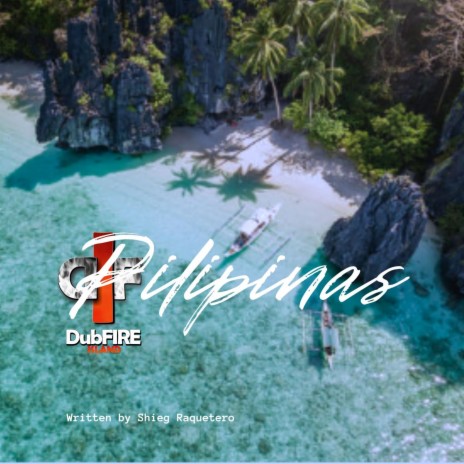 Pilipinas ft. Dubfire Island | Boomplay Music