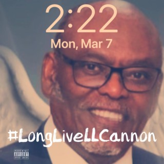 Long Live LL. Cannon (Behind The Scars)