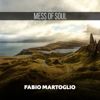 Mess Of Soul