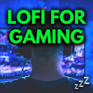 LoFi For Gaming