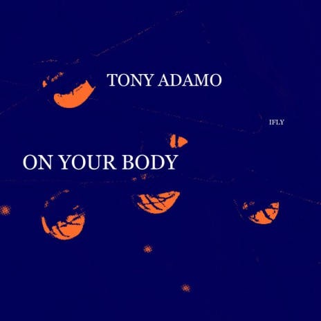 ON YOUR BODY