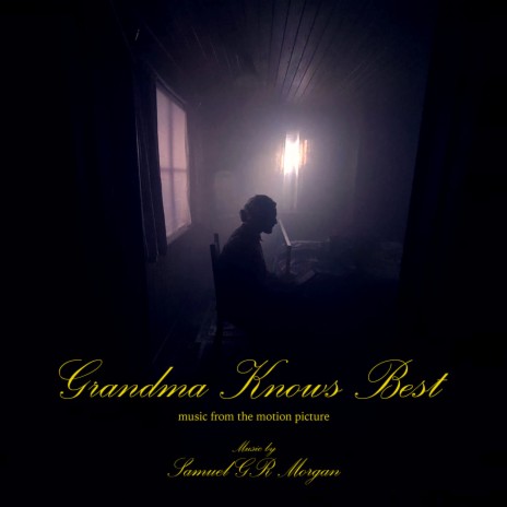 Grandma Knows Best (Original Sketch) | Boomplay Music