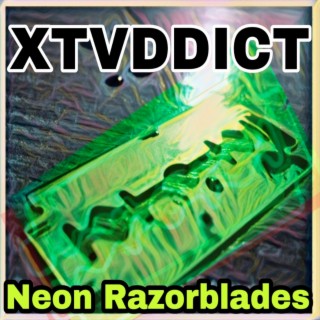 Neon Razorblades