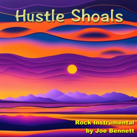 Hustle Shoals | Boomplay Music