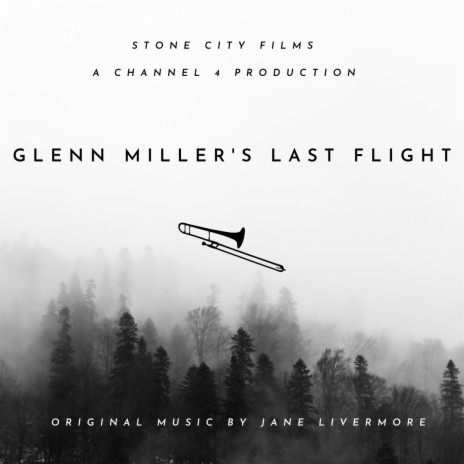 Glenn Miller's Last Flight | Boomplay Music