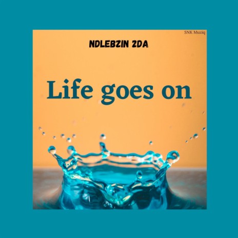 Life Goes On | Boomplay Music