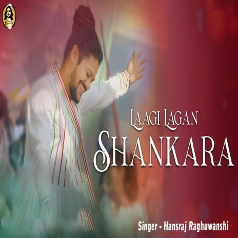Laagi Lagan Shankara | Boomplay Music
