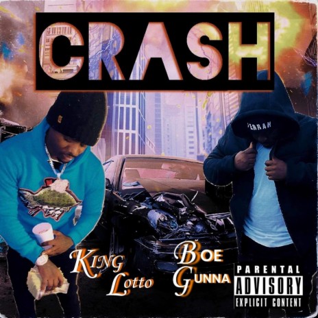 Crash ft. King Lotto | Boomplay Music