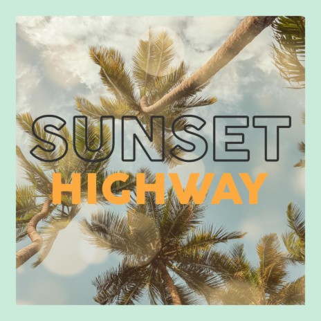 Sunset Highway