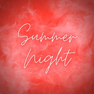 Summer Night