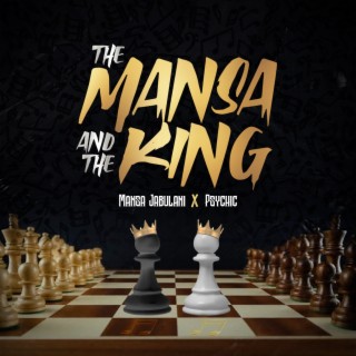 The Mansa and the King