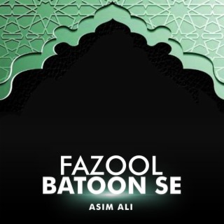 Fazool Batoon Se