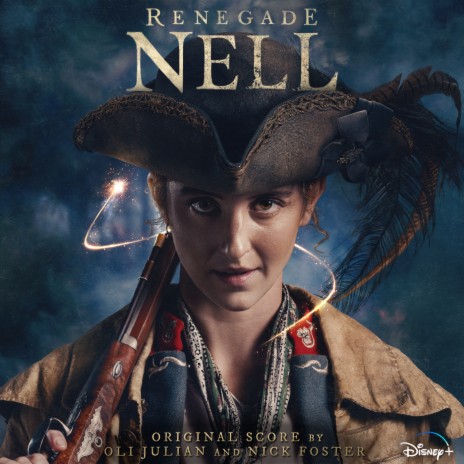 The Ballad Of Renegade Nell (From "Renegade Nell"/Original Soundtrack) ft. Nick Foster & Nick Cave | Boomplay Music