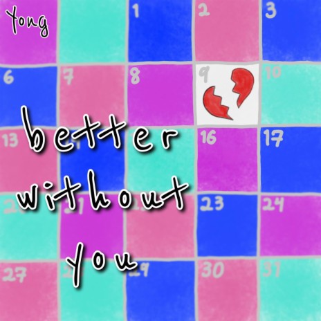 better without you | Boomplay Music