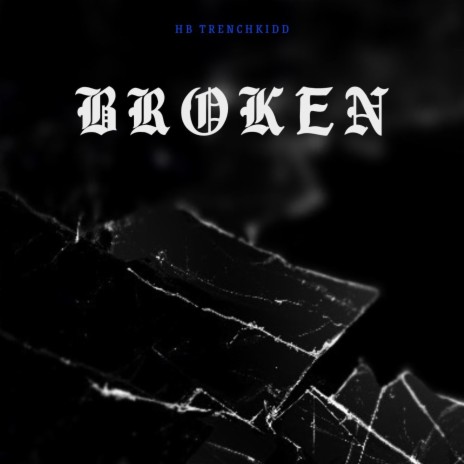 Broken | Boomplay Music