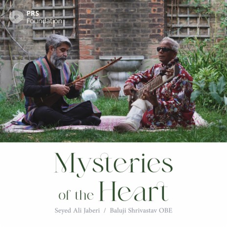 Mysteries of the Heart ft. Baluji Shrivastav | Boomplay Music