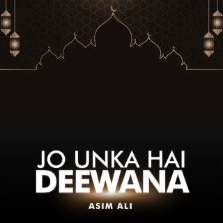 Jo Unka Hai Deewana