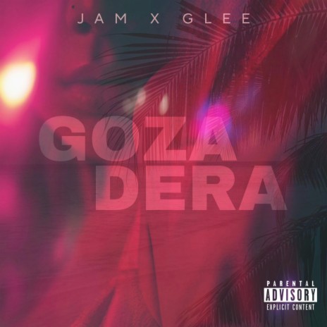 GOZADERA ft. G´Lee Qlq