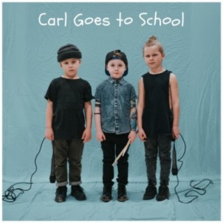 Carl Goes to School