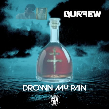 Drown My Pain | Boomplay Music