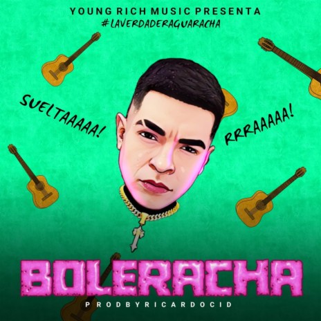 BOLERACHA | Boomplay Music
