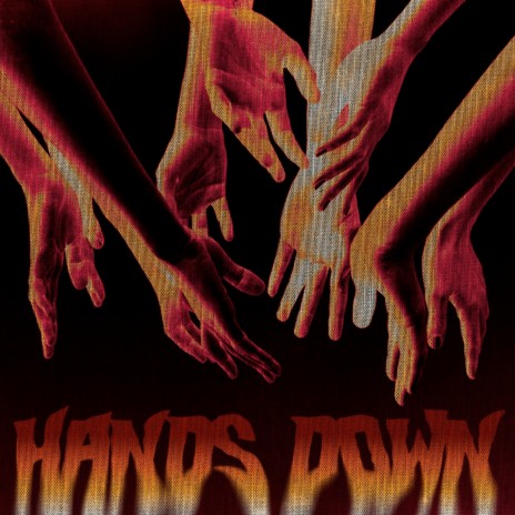Hands Down ft. Stammas | Boomplay Music