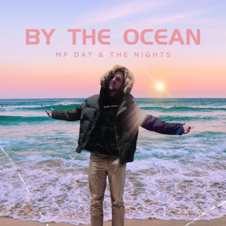 By the Ocean | Boomplay Music