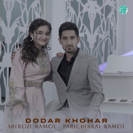 Dodar Khohar ft. Parichehrai Kamol