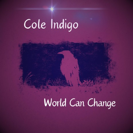 The World Can Change