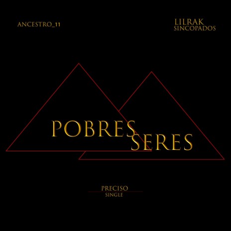 Pobres seres | Boomplay Music