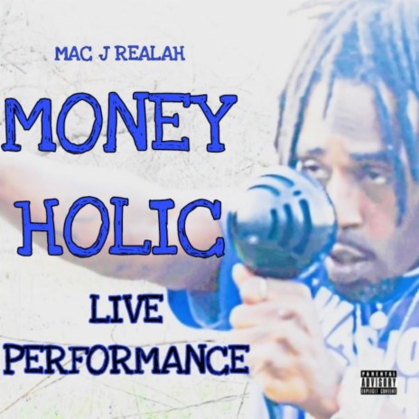 MONEYHOLIC LIVE PERFORMANCE (Live)