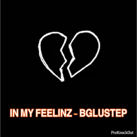 IN MY FEELINZ | Boomplay Music